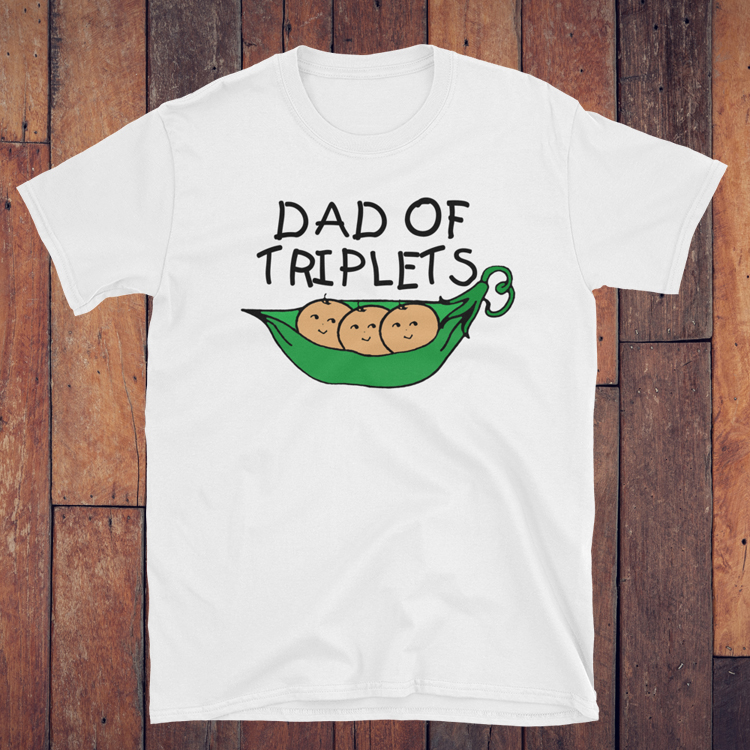 Three Peas in a Pod Dad of Triplets TShirt Scrappin' Twins