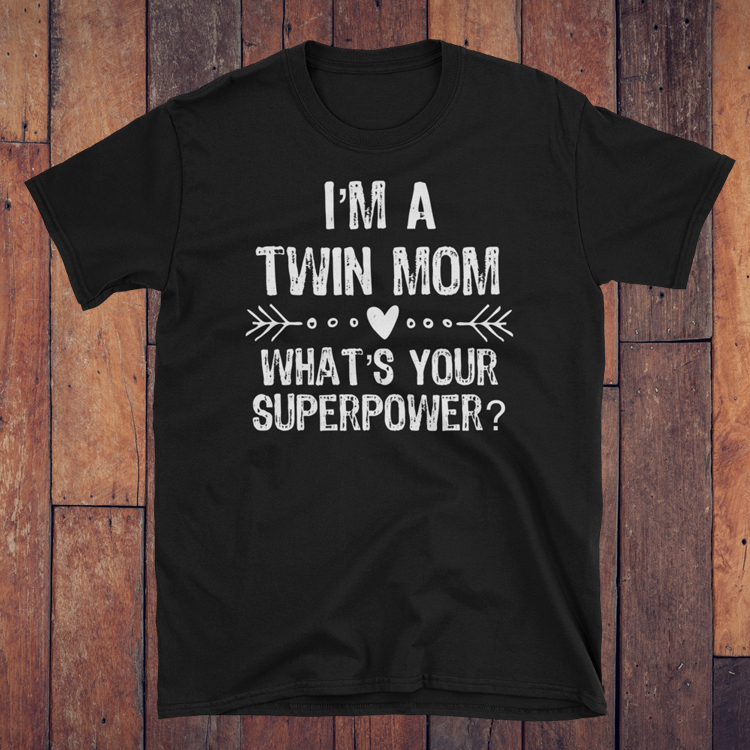 twin mom t shirt